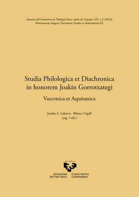 Anuario del Seminario de Filología Vasca Julio Urquijo de 2018 en homenaje a Gorrochategui. Fuente: ASJU Anuario del Seminario de Filología Vasca Julio Urquijo de 2018 en homenaje a Gorrochategui. Fuente: ASJU