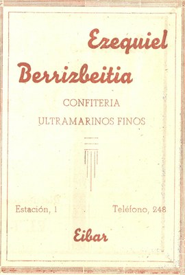37) Ezequiel Berrizbeitia (confiteria, ultramarinos finos) 37) Ezequiel Berrizbeitia (confiteria, ultramarinos finos)