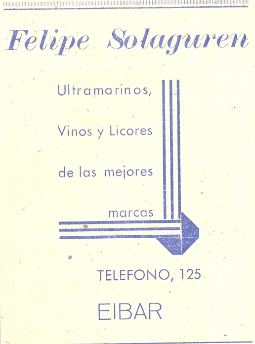 40) Felipe Solaguren (ultramarinos, vinos y licores)