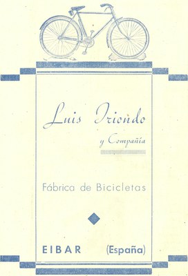 76) Luis Iriondo y Cía, fábrica de bicicletas 76) Luis Iriondo y Cía, fábrica de bicicletas