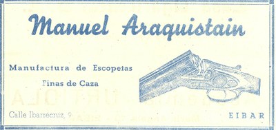 78) Manuel Araquistain, manufacturas de escopetas 78) Manuel Araquistain, manufacturas de escopetas