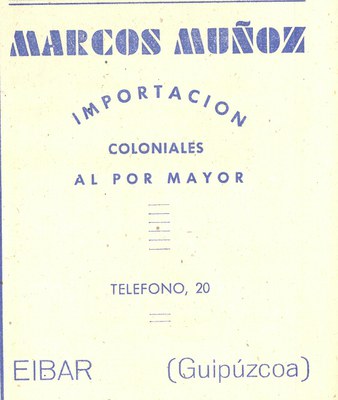 80) Marcos Muñoz (importación de coloniales al por mayor) 80) Marcos Muñoz (importación de coloniales al por mayor)