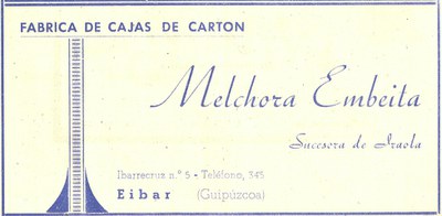82) Melchora Embeita, fábrica de cajas de cartón 82) Melchora Embeita, fábrica de cajas de cartón