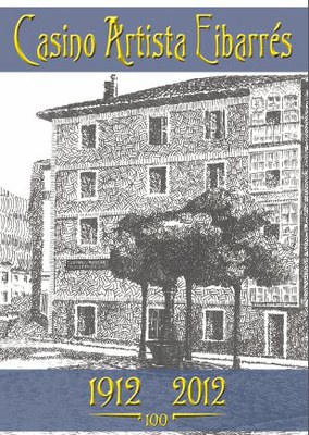 Casino Artista Eibarrés 1912-2012
