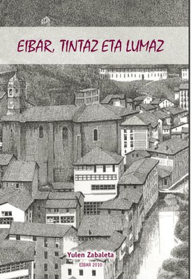 Eibar, tintaz eta lumaz