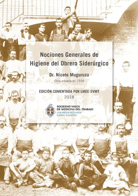 Nociones Generales de Higiene del Obrero Siderúrgico