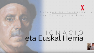 Documental "Zuloaga eta Euskal Herria" (Zuloaga y el País Vasco) Documental "Zuloaga eta Euskal Herria" (Zuloaga y el País Vasco)