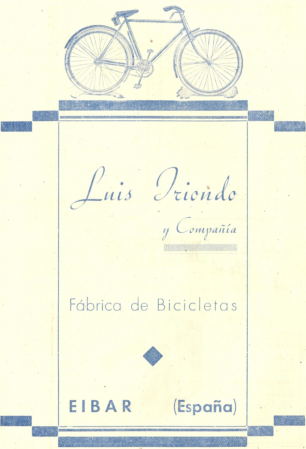76) Luis Iriondo y Cía, fábrica de bicicletas