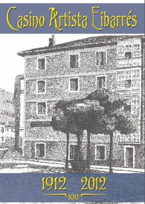 Casino Artista Eibarrés 1912-2012