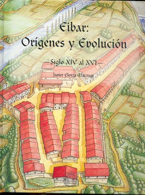 Eibar: orígenes y evolución (siglos XIV al XVI)