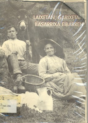 Laixetan, garixetan: basarrixa Eibarren