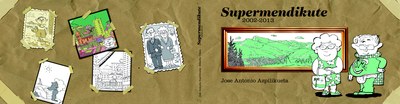 Supermendikute (2002-2013)